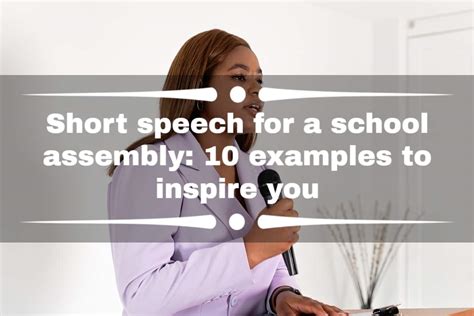 Short Speech For A School Assembly 10 Examples To Inspire You Ke