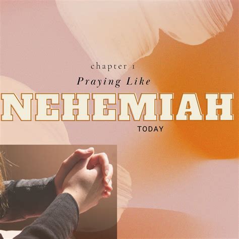 Nehemiah Chapter 1 Nehemiahs Prayer Between A Father And His Daughter