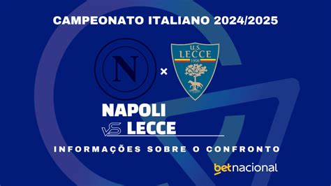 Napoli X Lecce Onde Assistir Ao Vivo Horário Escalações E