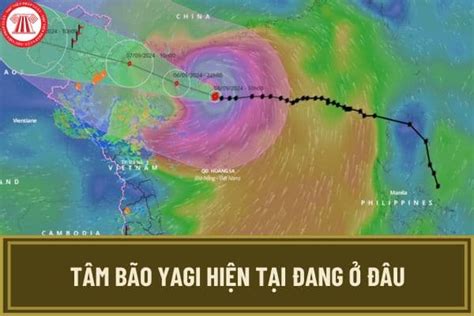 Tâm Bão Yagi Hiện Tại đang ở đâu Bão Yagi Vào Hà Nội Chưa Bão Yagi