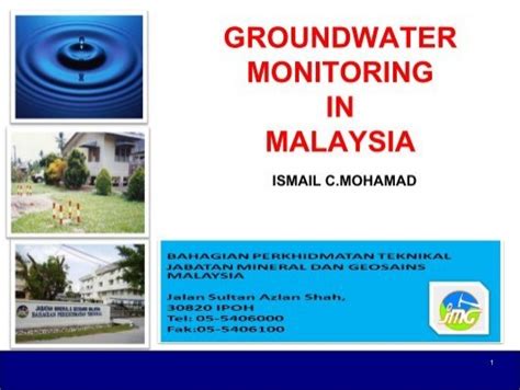 Groundwater Monitoring Programme Akademi Sains Malaysia