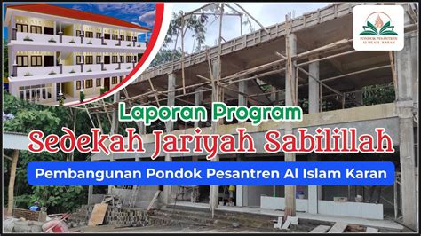 LAPORAN TERKINI PROGRAM SEDEKAH JARIYAH SABILILLAH PEMBANGUNAN