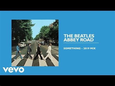 The Beatles - Something (2019 Mix / Audio) : r/beatles