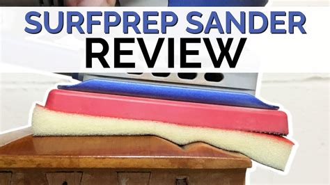 SurfPrep Sander Review Is The SurfPrep Sander Worth It Cheap