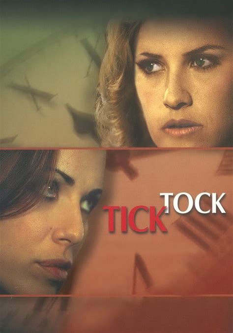 Tick Tock Movie Where To Watch Stream Online