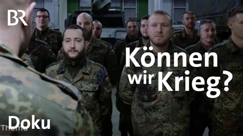 Bundeswehr In Der Zeitenwende K Nnen Wir Krieg Dokthema Doku Br