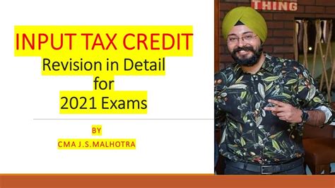 Gst Revision Part 3 Input Tax Credit Youtube