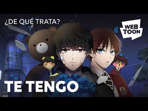 Te Tengo De Qu Trata Webtoon Youtube