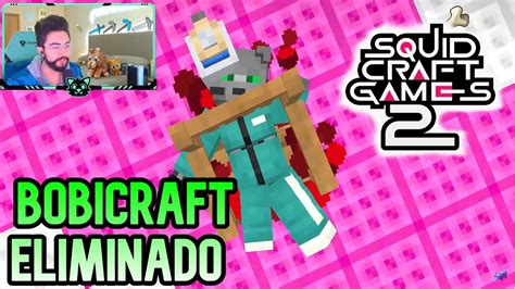 Muerte De Bobicraft En Los Squid Craft Games Youtube