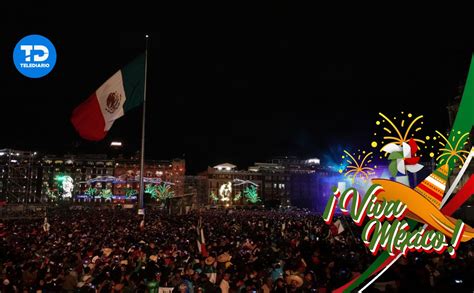 A Qu Hora Es El Grito De Independencia En Cdmx Y D Nde Ver