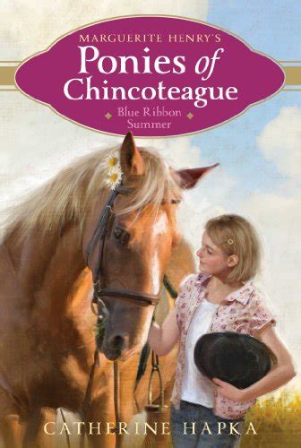 Blue Ribbon Summer Marguerite Henrys Ponies Of Chincoteague Book 2