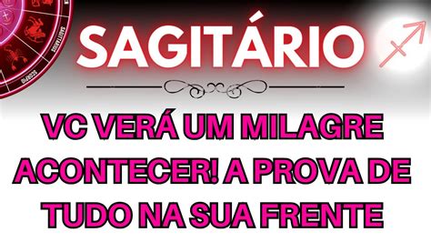 Sagit Rio Vc Ver Um Milagre Acontecer A Prova De Tudo Vai Estar Bem