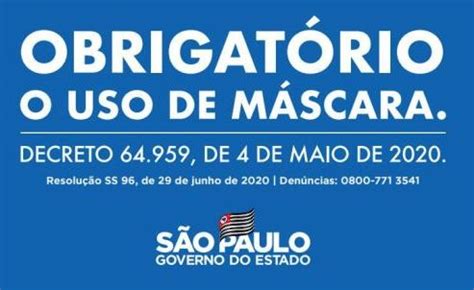 Baixe O Cartaz Oficial Do Estado De S O Paulo Sobre A Obrigatoriedade