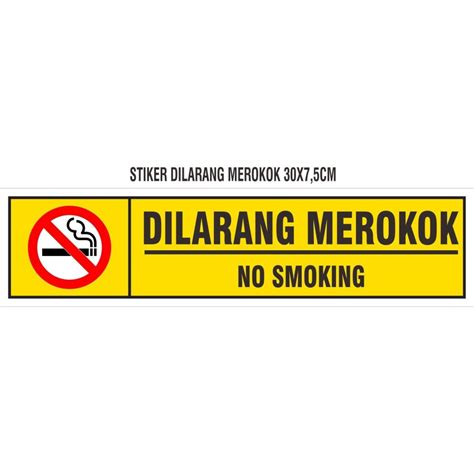 Jual Stiker Dilarang Merokok 20x5 30x7 5cm S Shopee Indonesia