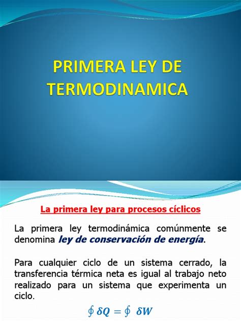 Primera Ley De Termodinamica Entalpía Calor