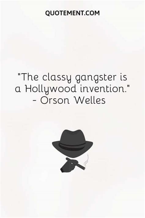 60 Best Gangster Quotes On Living Fiercely And Fearlessly