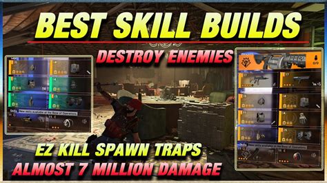 Best Skill Damage Builds Guide The Division Youtube