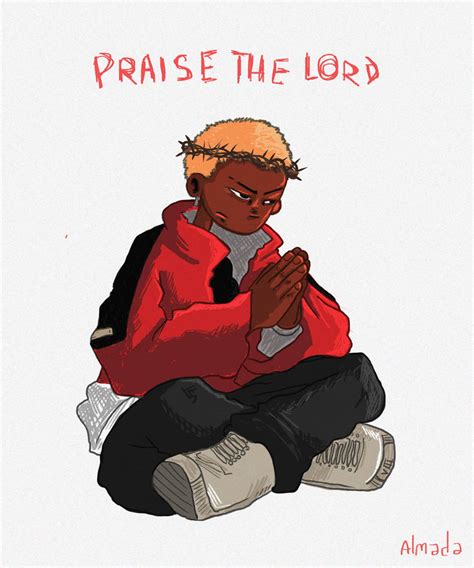 PRAISE THE LORD by almaddda on DeviantArt