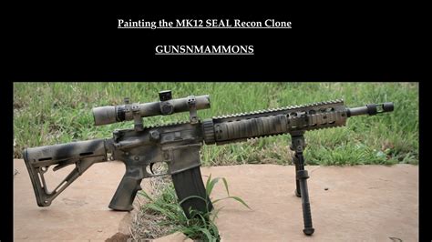 Painting The MK12 Seal Recon Clone YouTube