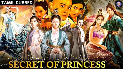 Secret Of Princess Chinese Full Movie தமழ Dubbed Chinese Female