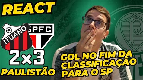 React Ituano X S O Paulo Paulist O S O Paulo Classifica