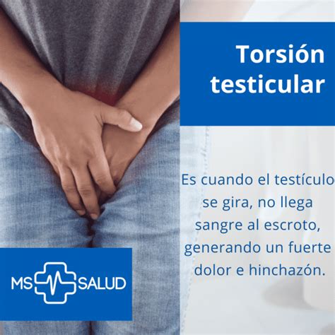 Torsión Testicular Síntomas Y Diagnóstico Ms Mas Salud