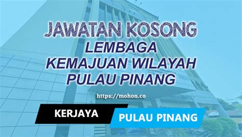 Jawatan Kosong Lembaga Kemajuan Wilayah Pulau Pinang PERDA