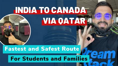 India To Canada Via Qatar India To Canada Indirect Route Canada