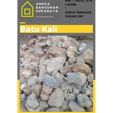 Jual EL Batu kali pondasi batu belah per truck sekitar 8 m³