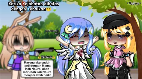 Pov Ketika Kejahatan Dibalas Dengan KebaikanGLMM Gacha Gachalife