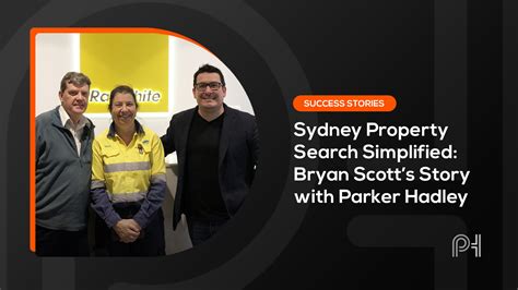 Sydney Property Search Simplified Bryan Scotts Story With Parker