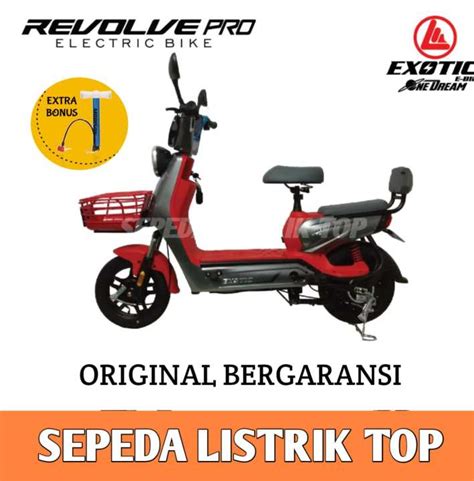 Sepeda Listrik Exotic Revolve Pro Watt Super Murah Garansi Resmi