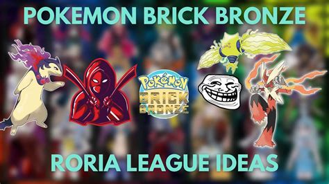 Pokemon Brick Bronze 2022 Roria League Ideas All Copies Youtube