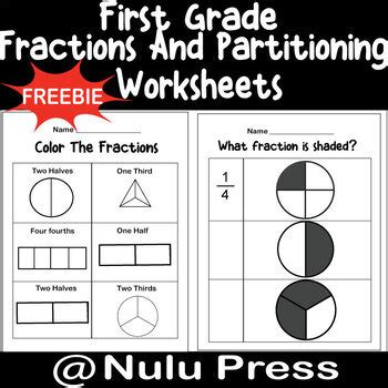 First Grade Fractions And Partitioning Worksheets By Nulu Press Tpt