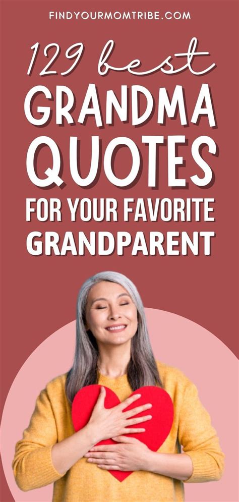 Looking For Heartfelt Grandma Quotes This Collection Of Quotes Will