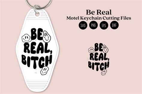 Be Real Motel Keychain SVG PNG DXF EPS Graphic By Planstocraft