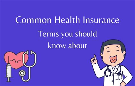 Common Health Insurance Terms You Should Know About Insuremyteam