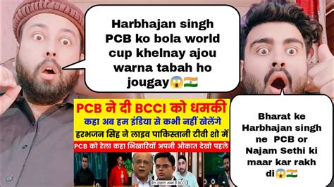 Harbhajan Singh Very Angry On PCB And Najam Sethi Pak Media On Asia