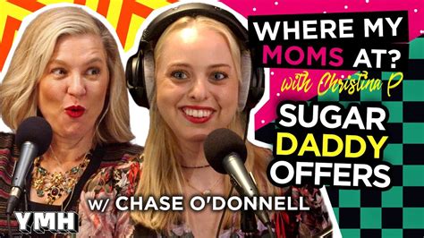 Sugar Daddy Offers W Chase O Donnell Where My Moms At Ep 189 YouTube