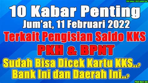 10 Info Penting Terkait Pencairan PKH Tahap 1 2022 Dan Pkh Tahap 1 2022