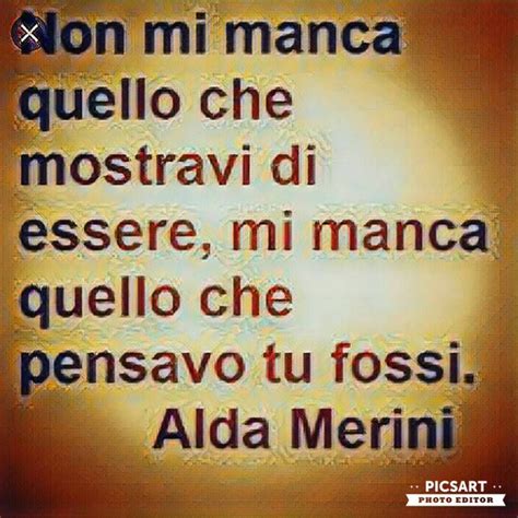 Frasi Aforismi Citazioni Pensieri Di Alda Merini Artofit