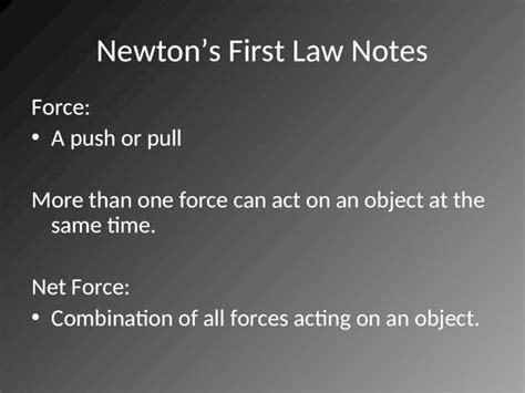 Ppt Newtons First Law Notes Force A Push Or Pull More Than One