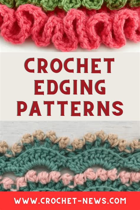 25 Crochet Edging Patterns Crochet News