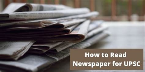 How To Read Newspaper For UPSC Importance Of Reading Newspaper