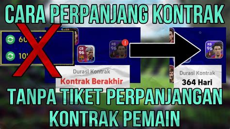 CARA PERPANJANG KONTRAK PEMAIN TANPA TIKET PERPANJANGAN KONTRAK DI