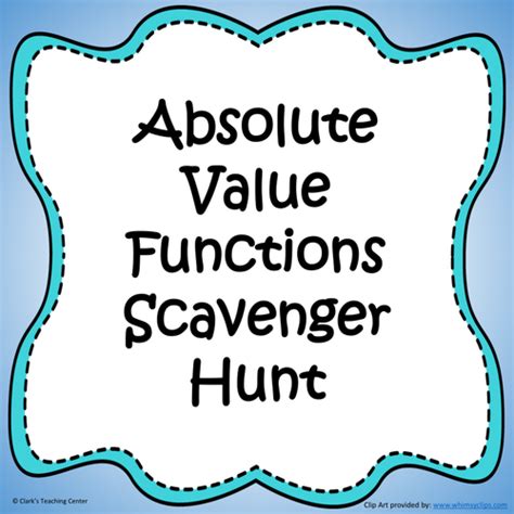 Absolute Value Functions Scavenger Hunt Teaching Resources