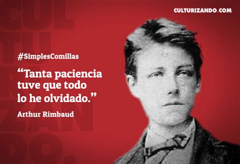 Quién fue Arthur Rimbaud Frases Culturizando