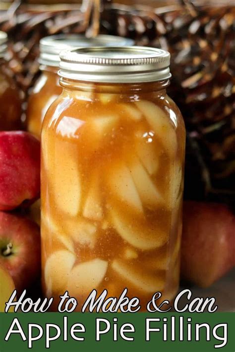 An Apple Pie Filling In A Mason Jar With Apples Around It And The Words