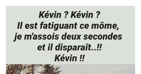 Kevin Kevin Blagues Et Les Meilleures Images Drôles