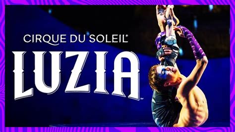 LUZIA Official Trailer Cirque Du Soleil YouTube